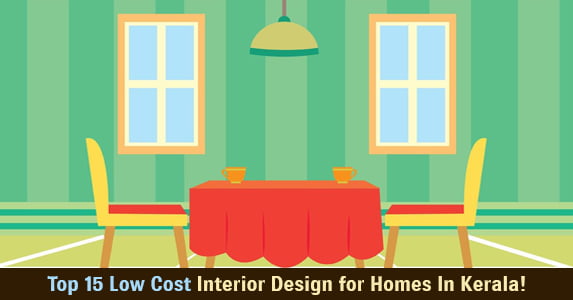 Low Cost Interior Design for Homes In Kerala!