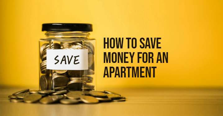 How To Save Money For An Apartment: A Complete Guide