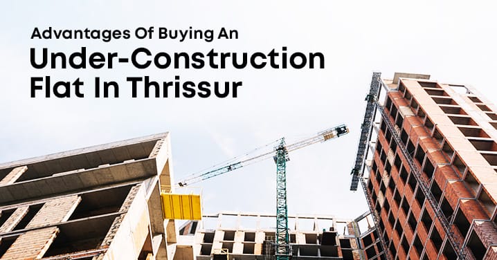 Buying An Under-Construction Flat