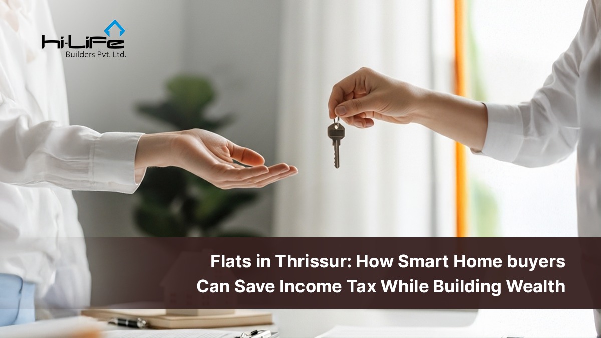 Flats in Thrissur tax saving benefits apartment living