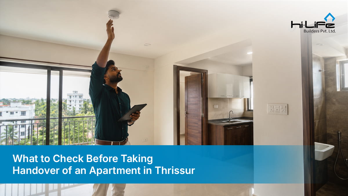 Buyer inspecting a premium apartment before handover in Thrissur